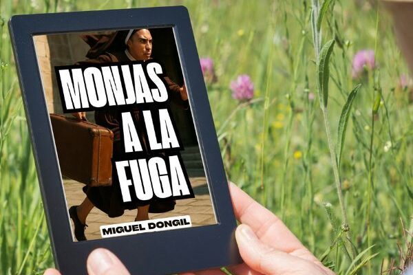 Libro digital de Monjas a la Fuga de Miguel Dongil